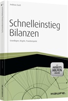 Andreas Eiselt, Andreas (Dr.) Eiselt, Andreas (Prof. Dr.) Eiselt - Schnelleinstieg Bilanzen