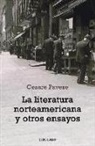 Cesare Pavese - Literatura norteamericana y otros ensayos