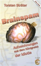 Torsten Sträter - Brainspam