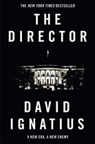 David Igantius, David Ignatius, Ignatius David - The Director