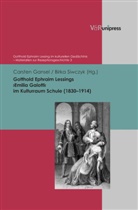 Carste Gansel, Carsten Gansel, Siwczyk, Siwczyk, Birka Siwczyk - Gotthold Ephraim Lessings "Emilia Galotti" im Kulturraum Schule (1830-1914)
