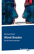 Michael Weiß - Mind Reader