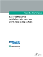 Claudia Hartmann - Laserabtrag mit zeitlicher Modulation der Energiedeposition