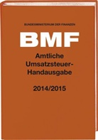 Bundesfinanzministeriu der Finanzen - BMF - Amtliche Umsatzsteuer-Handausgabe 2014/2015