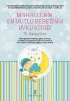 Harvey Karp - Mahallenin En Mutlu Bebeginin Uyku Kitabi