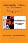 Stefano Fiorito, Marco Piraino - Dizionario Di Politica del Partito Fascista - Vol. 2