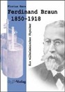 Florian Hars - Ferdinand Braun (1850-1918)