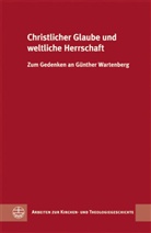 Michael Beyer, Jonas Flöter, Markus Hein - Christlicher Glaube und weltliche Herrschaft