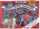 Richard Voss - Meine lustige Blockflöte - 1: Für C-Sopran-Blockflöte (barocke Griffweise), m. Audio-CD