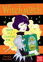 Emma Fischel, Fischel Emma, Chris Riddell, Riddell Chris - Witchmyth