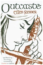 Ellen Renner, Renner Ellen - Outcaste