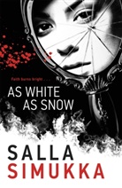Salla Simukka, Simukka Salla - As White As Snow