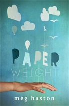 Meg Haston, Haston Meg - Paperweight