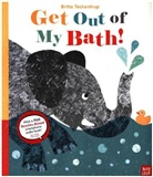 Britta Teckentrup, Britta Teckentrup - Get Out of My Bath!