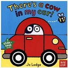 Jo Lodge, Nosy crow, Jo Lodge - There's a Cow in My Car