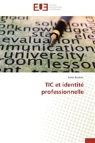 Sahbi Boukhit, Boukhit-s - Tic et identite professionnelle
