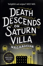 M. R. C. Kasasian, M.R.C. Kasasian, Kasasian M R - Death Descends on Saturn Villa
