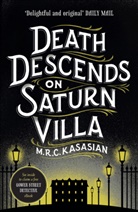 M. R. C. Kasasian, M.r.c. Kasasian, Kasasian M R - Death Descends on Saturn Villa