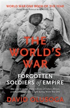 David Olusoga - World''s War