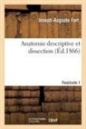 Joseph-Auguste Fort, Fort-j-a - Anatomie descriptive et
