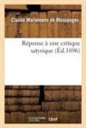 Mallemans de messang, Claude Mallemans de Messanges, Mallemans de Messanges-C, Mallemans de Messanges-C - Reponse a une critique satyrique