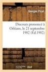 Georges Picot, Picot-g - Discours prononce a orleans, le