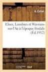 COLLET, Collet-A - Elnes, lumbres et wavrans sur l