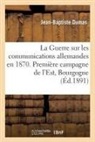Jean-Baptiste Dumas, Dumas-j-b - La guerre sur les communications