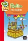 Jean Guion, Jeanine Guion, Guion-j j+vogel-o, Olivier Vogel - Ratus en ballon