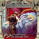 Théophile Gautier, diverse, Kaspar Eichel - Die liebende Tote, Audio-CD, 1 Audio-CD (Audio book)