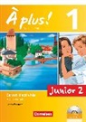 Catherine Jorißen, Catherine Mann-Grabowski, Gertraud Gregor, Gertraud Gregor, Catherine Jorissen, Catherine Mann-Grabowski - À plus ! - Französisch als 1. Fremdsprache - Ausgabe 2012 - Band 1: 2. Lernjahr