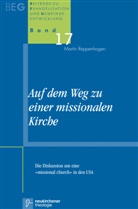 Martin Reppenhagen, Martin Reppenhagen - Auf dem Weg zu einer missionalen Kirche