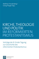 Matthia Freudenberg, Matthias Freudenberg, Plasger, Plasger, Georg Plasger - Kirche, Theologie und Politik im reformierten Protestantismus
