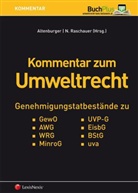 Dieter Altenburger, Nicolas Raschauer - Kommentar zum Umweltrecht (UmwR)