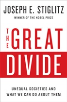 Joseph Stiglitz - The Great Divide