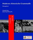Pei-chia Chen, Baozhan He, Baozhang He, Claudi Ross, Claudia Ross - Moderne chinesische Grammatik - Übungsbuch