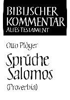 Otto Plöger, Siegfri Herausgegeben von Herrmann, Siegfried Herrmann, Arndt Meinhold, Otto Plöger, … - Sprüche Salomos (Proverbia) Studienausgabe