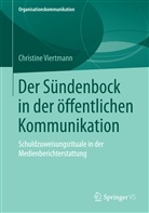 Christine Viertmann - Der Sündenbock in der öffentlichen Kommunikation