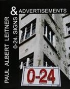 Paul Albert Leitner, Rainer Iglar, Barbara Psenner - Paul Albert Leitner. 0-24