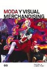 Sarah Bailey, Jonathan Baker - Moda y visual merchandising
