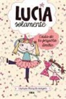 Charise Mericle Harper - Lucía Solamente. Cuida de la pequeña Amelie