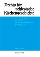 Rainer Bendel - Archiv für schlesische Kirchengeschichte, Band 72-2014