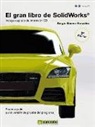El gran libro de Solidworks