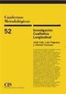 Jordi Caïs Fontanella, Laia Folguera Cots, Climent Formoso Araujo - Investigación cualitativa longitudinal