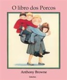 Anthony Browne - O libro dos porcos