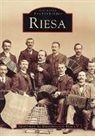 Autorenteam d Museumsvereins Riesa, Autorenteam des Museumsvereins Riesa e.V., Autorenteam des Museumsvereins Riesa e.V., Deutscher Museumsverein Riesa - Riesa