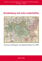 Lorenz F Beck, Lorenz Fr. Beck, Frank Göse - Brandenburg und seine Landschaften