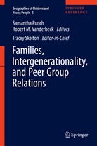 Rober M Vanderbeck, Robert M Vanderbeck, Samantha Punch, Tracey Skelton, Robert Vanderbeck, Robert M. Vanderbeck - Geographies of Children and Young People