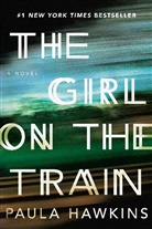 Paula Hawkins - The Girl on the Train
