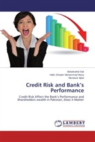 Iqbal, Munawar Iqbal, Hafiz Ghulam Muhamma Musa, Hafiz Ghulam Muhammad Musa, Abdulwahi Sial, Abdulwahid Sial - Credit Risk and Bank's Performance